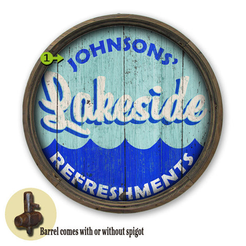 Personalized Barrel End Lakeside Refreshements Sign